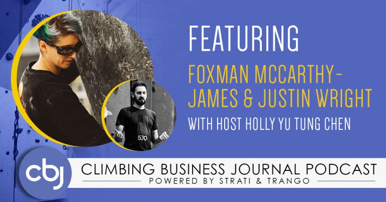 Routesetting Consultations, Education Bottlenecks, and Data – CBJ Podcast With Foxman McCarthy-James and Justin Wright