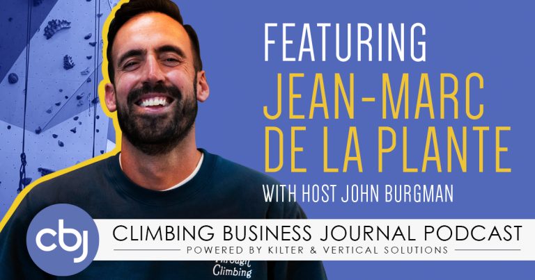 Gym Development in Canada and “Making Friends Through Climbing” – CBJ Podcast With Jean-Marc de la Plante