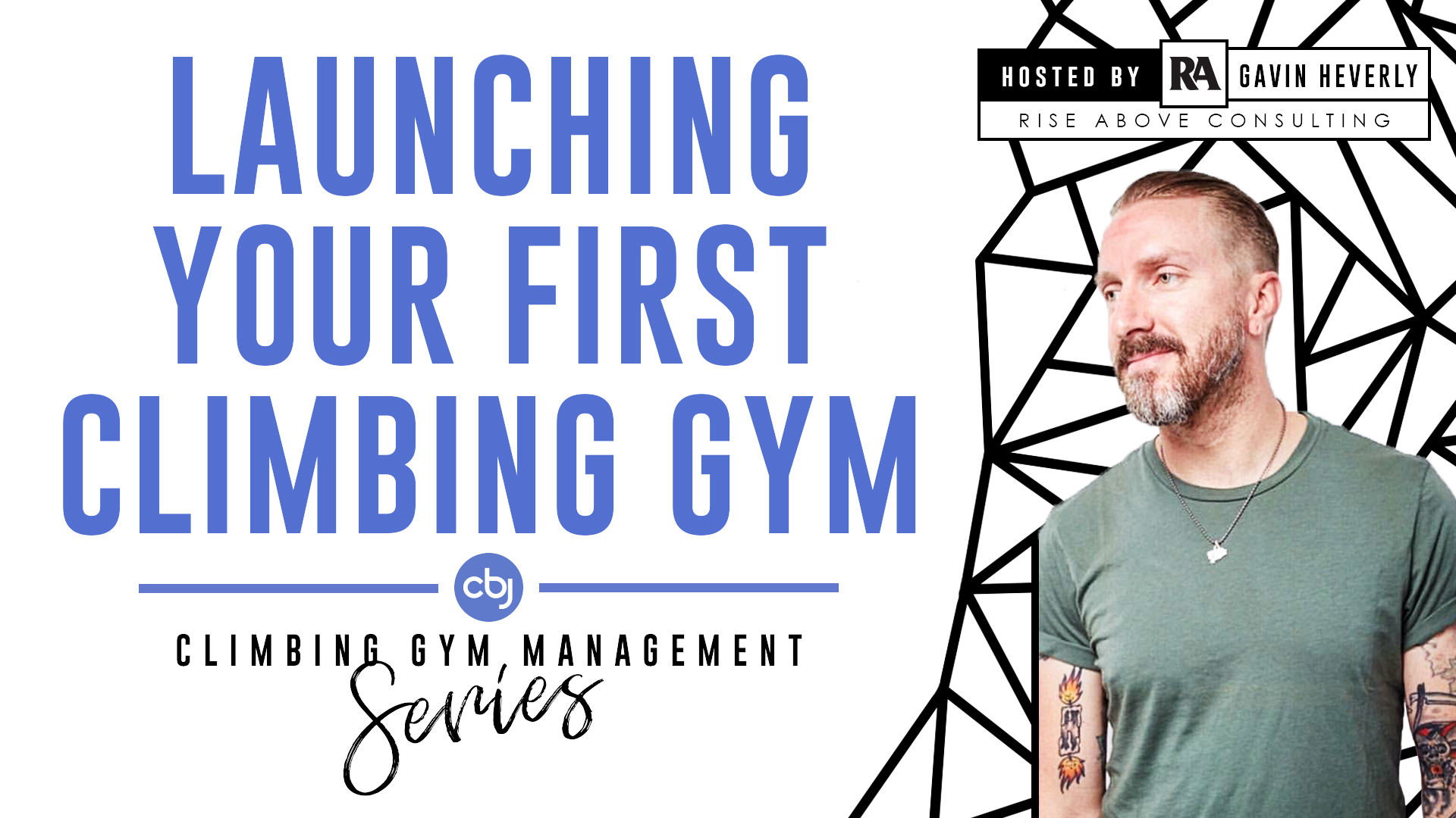 Launching Your First Climbing Gym - Climbing Gym Management Series