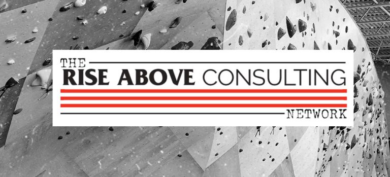Rise Above Consulting Launches Groundbreaking Turn-Key Consulting Network for the Climbing Industry